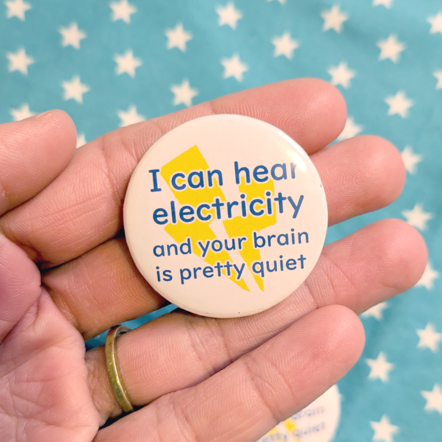 I can hear electricity Badge